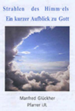 Strahlen des Himmels